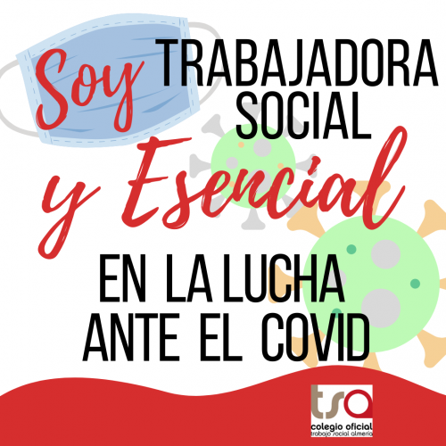 CAMPAÑA "EL TRABAJO SOCIAL ESENCIAL ANTE EL COVID-19"